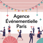 Agence événementielle Paris illustration globale organisation