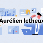 aurélien letheux univers business en ligne entrepreneurial
